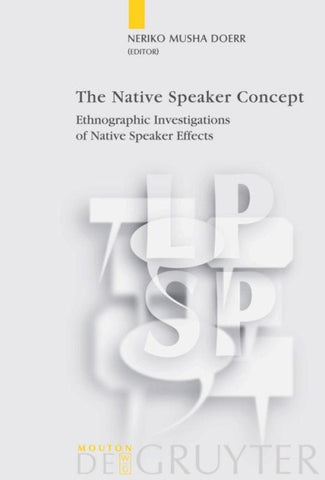 The Native Speaker Concept
