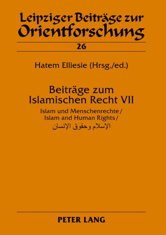 Beitraege zum Islamischen Recht VII