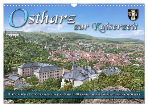 Ostharz zur Kaiserzeit (Wandkalender 2027 DIN A3 quer), CALVENDO Monatskalender