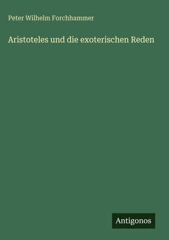 Aristoteles und die exoterischen Reden