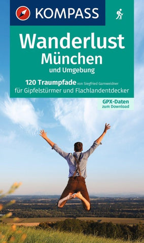 KOMPASS Wanderlust München und Umgebung