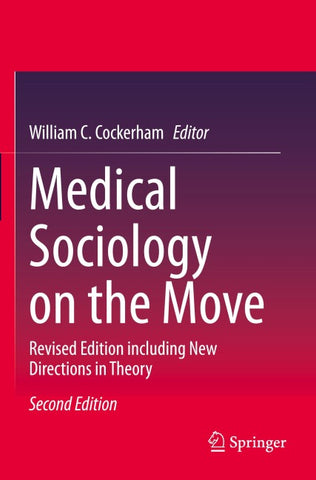 Medical Sociology on the Move