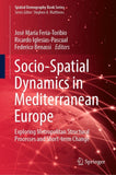 Socio-Spatial Dynamics in Mediterranean Europe