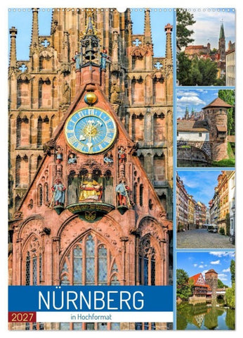 Nürnberg in Hochformat (Wandkalender 2027 DIN A2 hoch), CALVENDO Monatskalender