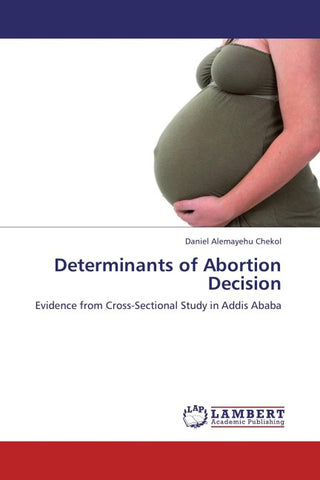 Determinants of Abortion Decision