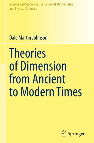 Theories of Dimension from Ancient to Modern Times