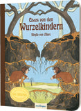 Etwas von den Wurzelkindern: