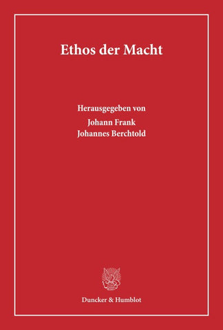 Ethos der Macht