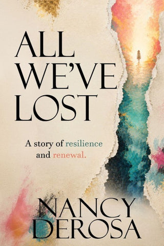 All We've Lost