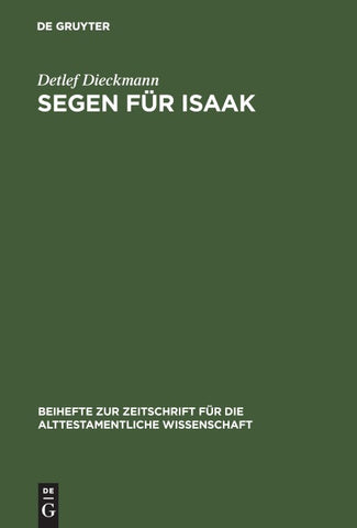 Segen für Isaak