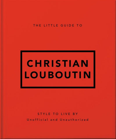 The Little Guide to Christian Louboutin