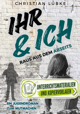 Ihr & Ich - Raus aus dem Abseits