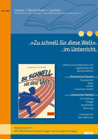 »Zu schnell für diese Welt« im Unterricht