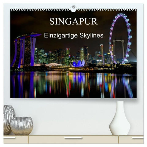 Singapur - Einzigartige Skylines (hochwertiger Premium Wandkalender 2027 DIN A2 quer), Kunstdruck in Hochglanz