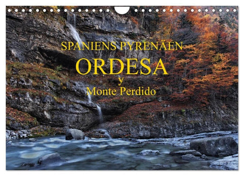 Spaniens Pyrenäen - Ordesa y Monte Perdido (Wandkalender 2027 DIN A4 quer), CALVENDO Monatskalender