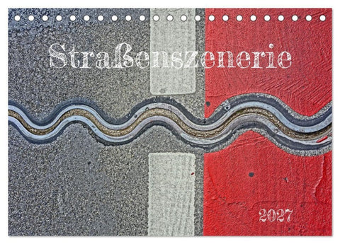 Straßenszenerie (Tischkalender 2027 DIN A5 quer), CALVENDO Monatskalender