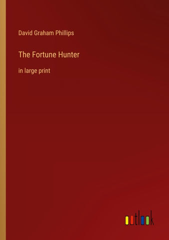 The Fortune Hunter