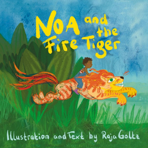 Noa and the Fire Tiger