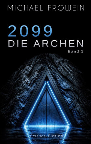 2099 - Die Archen