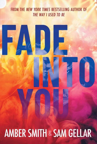 Fade into You
