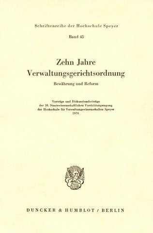 Zehn Jahre Verwaltungsgerichtsordnung.