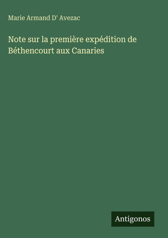 Note sur la première expédition de Béthencourt aux Canaries
