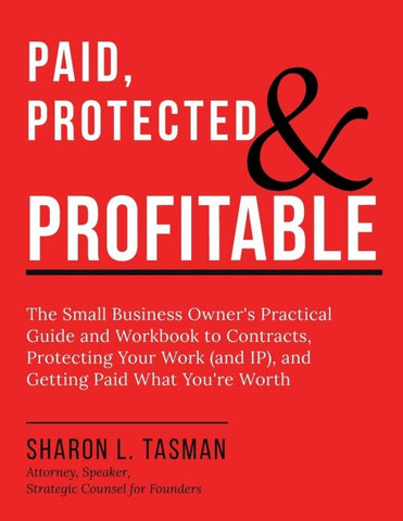 Paid, Protected & Profitable