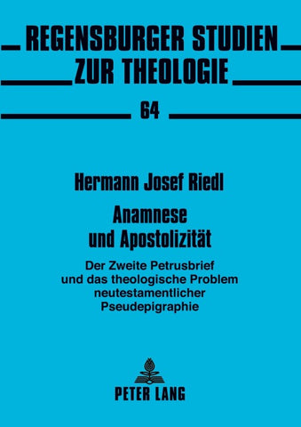 Anamnese und Apostolizität