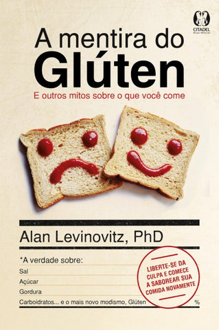A mentira do glúten