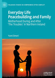 Everyday Life Peacebuilding and Family