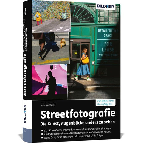 Streetfotografie - Die Kunst, Augenblicke anders zu sehen