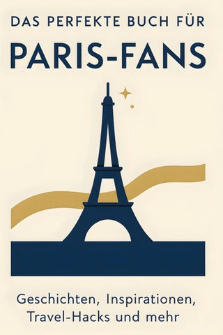 Das perfekte Buch für Paris-Fans