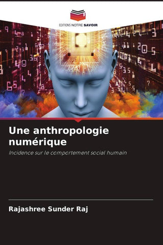 Une anthropologie numérique