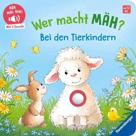 Hör mal hin - Wer macht mäh? Bei den Tierkindern