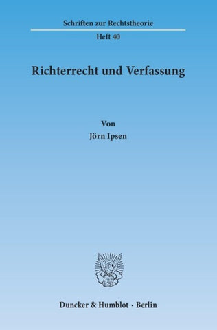 Richterrecht und Verfassung.