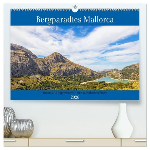 Bergparadies Mallorca (hochwertiger Premium Wandkalender 2026 DIN A2 quer), Kunstdruck in Hochglanz