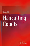 Haircutting Robots