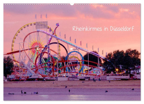 Rheinkirmes in Düsseldorf (Wandkalender 2026 DIN A2 quer), CALVENDO Monatskalender