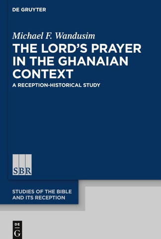 The Lord’s Prayer in the Ghanaian Context