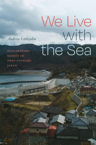 We Live with the Sea