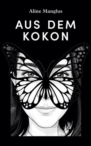 Aus dem Kokon