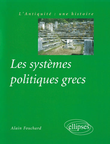 Les systèmes politiques grecs