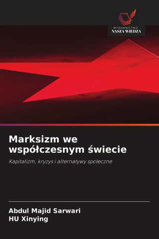 Marksizm we wspó¿czesnym ¿wiecie