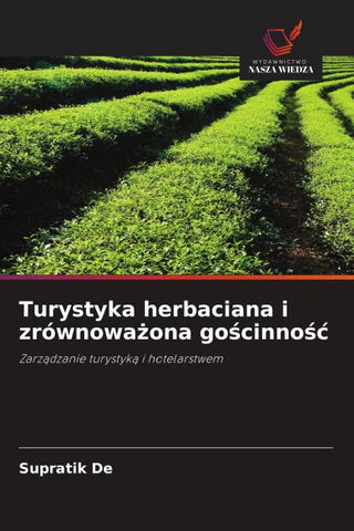 Turystyka herbaciana i zrównowa¿ona go¿cinno¿¿