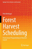 Forest Harvest Scheduling