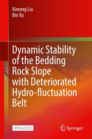 Dynamic Stability of the Bedding Rock Slope with Deteriorated Hydro-fluctuation Belt