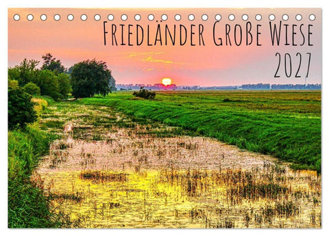 Friedländer Große Wiese (Tischkalender 2027 DIN A5 quer), CALVENDO Monatskalender