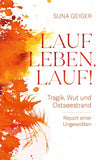Lauf Leben, lauf!