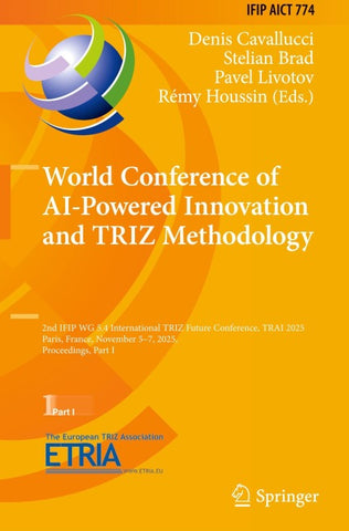 World Conference of AI-Powered Innovation and TRIZ Methodology