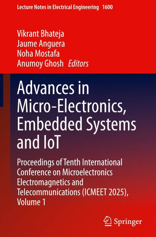 Advances in Micro-Electronics, Embedded Systems and IoT